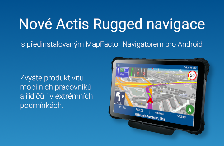 Nové odolné Actis Rugged navigace